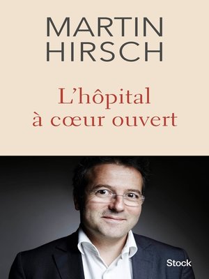 cover image of L'hôpital à coeur ouvert